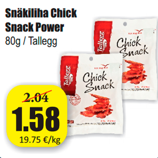 Allahindlus - Snäkiliha Chick Snack Power