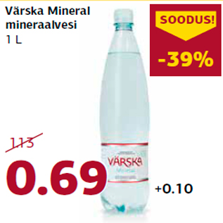 Allahindlus - Värska Mineral mineraalvesi 1 L