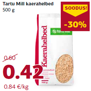 Allahindlus - Tartu Mill kaerahelbed 500 g