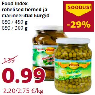 Allahindlus - Food Index rohelised herned ja marineeritud kurgid