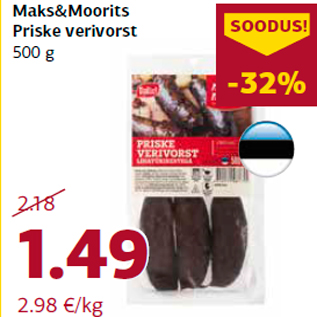 Allahindlus - Maks&Moorits Priske verivorst 500 g