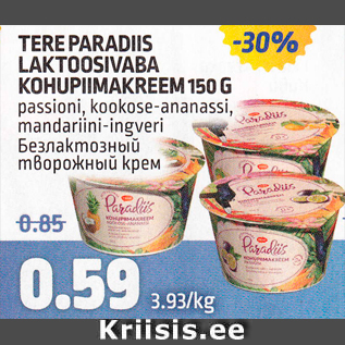 Allahindlus - TERE PARADIIS LAKTOOSIVABA KOHUPIIMAKREEM 150 G