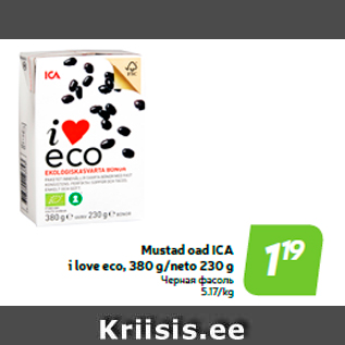 Allahindlus - Mustad oad ICA i love eco, 380 g/neto 230 g