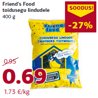 Allahindlus - Friend’s Food toidusegu lindudele 400 g