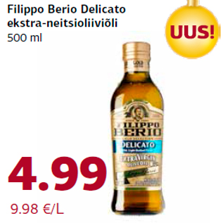 Allahindlus - Filippo Berio Delicato ekstra-neitsioliiviõli 500 ml