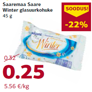 Allahindlus - Saaremaa Saare Winter glasuurkohuke 45 g