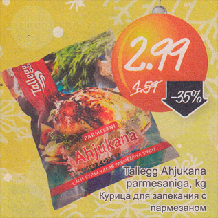 Allahindlus - Tallegg Ahjukana parmesaniga, kg