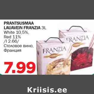 Allahindlus - PRANTSUSMAA LAUAVEIN FRANZIA 3L White 10,5%,Red 11%