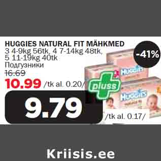 Allahindlus - HUGGIES NATURAL FIT MÄHKMED 3 4-9kg 56tk, 4 7-14kg 48tk, 5 11-19kg 40tk