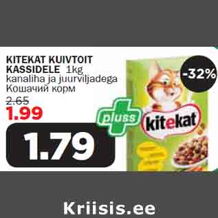 Allahindlus - KITEKAT KUIVTOIT KASSIDELE 1kg kanaliha ja juurviljadega