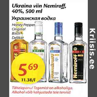 Allahindlus - Ukraina viin Nemiroff, 40%,500 ml