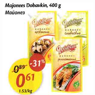 Allahindlus - Majonees Dobavkin, 400 g