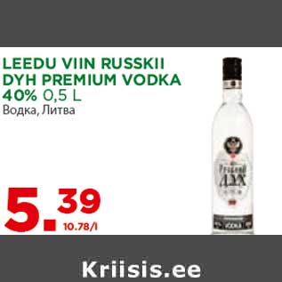 Allahindlus - LEEDU VIIN RUSSKII DYH PREMIUM VODKA