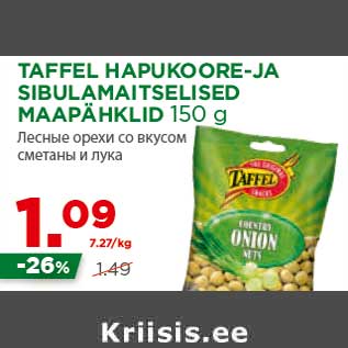 Allahindlus - TAFFEL HAPUKOORE-JA SIBULAMAITSELISED MAAPÄHKLID 150 g