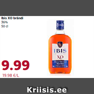 Allahindlus - Ibis XO brändi 36% 50 cl