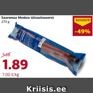 Allahindlus - Saaremaa Moskva täissuitsuvorst 270 g