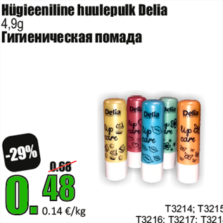 Allahindlus - Hügieeniline huulepulk Delia 4,9g