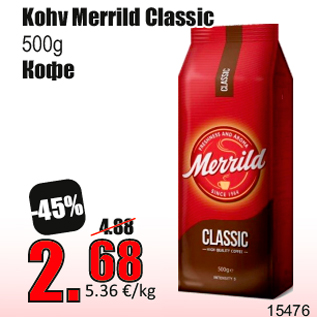 Allahindlus - Kohv Merrild Classic 500g