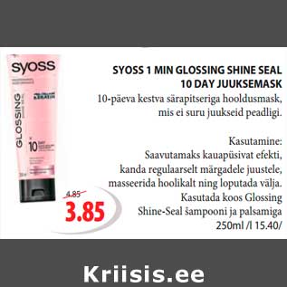 Allahindlus - SYOSS 1 MIN GLOSSING SHINE SEAL 10 DAY JUUKSEMASK