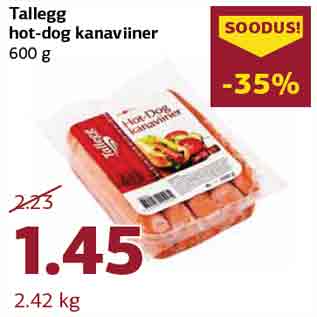 Allahindlus - Tallegg hot-dog kanaviiner 600 g