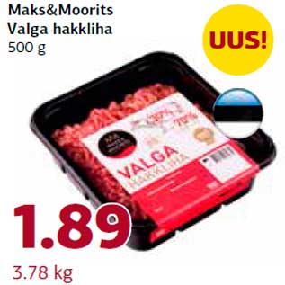 Allahindlus - Maks&Moorits Valga hakkliha 500 g