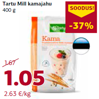 Allahindlus - Tartu Mill kamajahu 400 g