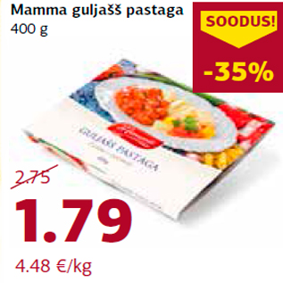 Allahindlus - Mamma guljašš pastaga 400 g