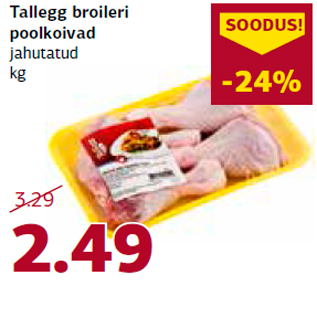 Allahindlus - Tallegg broileri poolkoivad