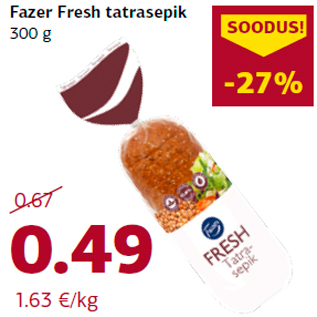 Allahindlus - Fazer Fresh tatrasepik 300 g