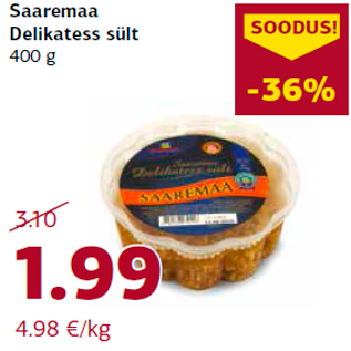 Allahindlus - Saaremaa Delikatess sült 400 g