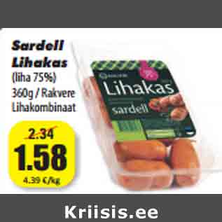 Allahindlus - Sardell Lihakas (liha 75%) 360g / Rakvere Lihakombinaat