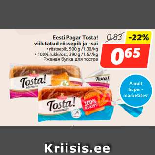 Allahindlus - Eesti Pagar Tosta! viilutatud rössepik ja -sai