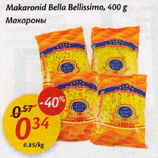 Allahindlus - Makaronid Bella Bellissimo, 400 g