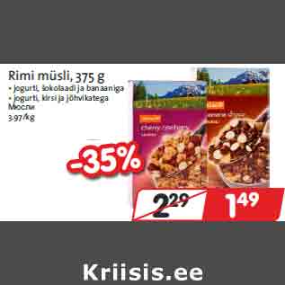 Allahindlus - Rimi müsli, 375 g • jogurti, šokolaadi ja banaaniga • jogurti, kirsi ja jõhvikatega