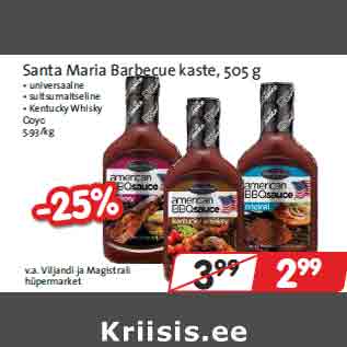 Allahindlus - Santa Maria Barbecue kaste, 505 g • universaalne • suitsumaitseline • Kentucky Whisky