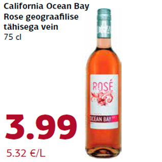 Allahindlus - California Ocean Bay Rose geograafilise tähisega vein 75 cl