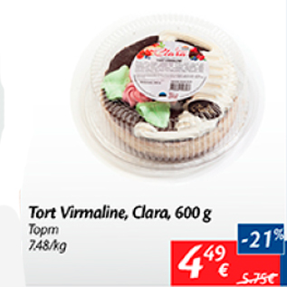 Allahindlus - Tort Virmaline, Clara, 600 g