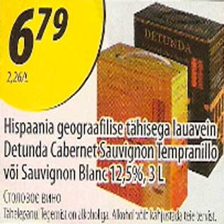 Allahindlus - Hispaania lauavein Detunda Cabernet Sauvignon Tempranillo või Sauvignon Blanc