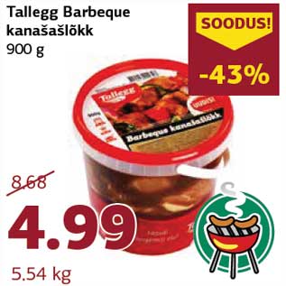 Allahindlus - Tallegg Barbeque kanašašlõkk