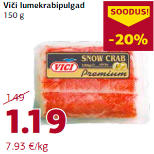 Allahindlus - Viči lumekrabipulgad 150 g