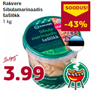 Allahindlus - Rakvere Sibulamarinaadis šašlõkk 1 kg