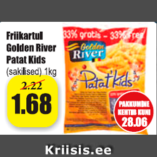 Allahindlus - Friikartul Golden River Patat Kids