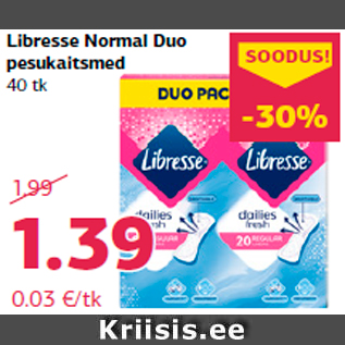 Allahindlus - Libresse Normal Duo pesukaitsmed 40 tk