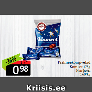 Allahindlus - Pralineekompvekid Komeet 175g