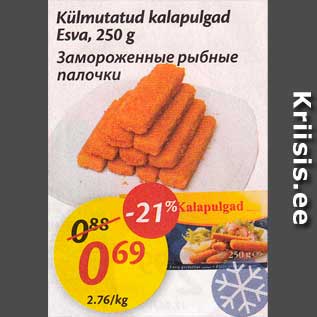 Allahindlus - Külmutatud kalapulgad Esva, 250 g