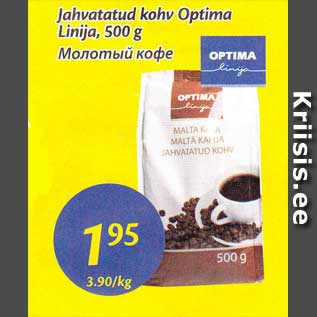 Allahindlus - Jahvatatud kohv Optima Linija, 500 g