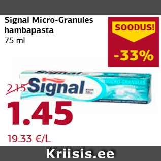 Allahindlus - Signal Micro-Granules hambapasta 75 ml