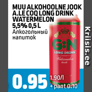 Allahindlus - MUU ALKOHOOLNE JOOK A. LE COQ LONG DRINK WATERMELON