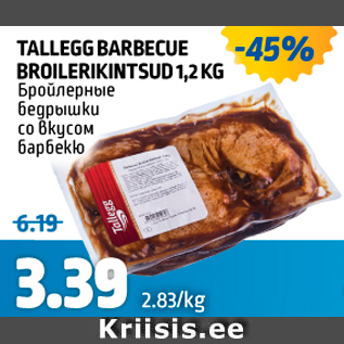 Allahindlus - TALLEGG BARBECUE BROILERIKINTSUD 1,2 KG