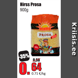 Allahindlus - Hirss Prosa 900 g